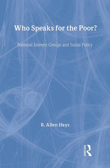 Richard A. Jr Hays - Who Speaks for the Poor, Inbunden