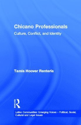 bokomslag Chicano Professionals