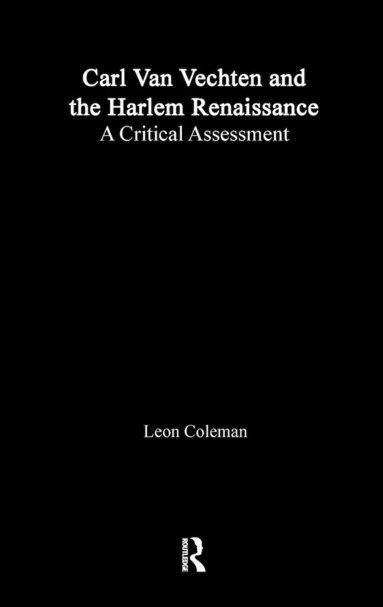 bokomslag Carl Van Vechten and the Harlem Renaissance
