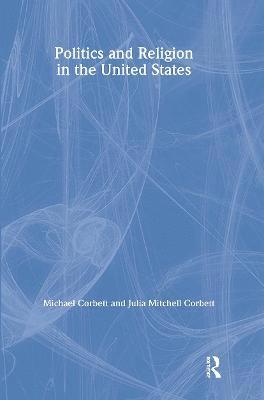 Politics and Religion in the United States 1