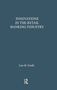 bokomslag Innovations in the Retail Banking Industry