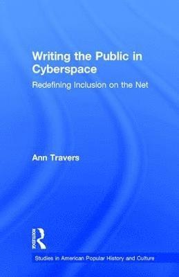 Writing the Public in Cyberspace 1