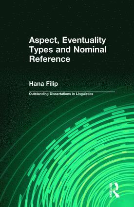 bokomslag Aspect, Eventuality Types and Nominal Reference