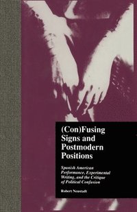 bokomslag (Con)Fusing Signs and Postmodern Positions