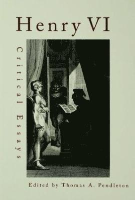 Thomas A. Pendleton - Henry VI, Inbunden