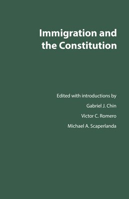 Immigration and the Constitution 1