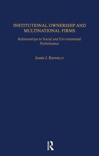 bokomslag Institutional Ownership and Multinational Firms