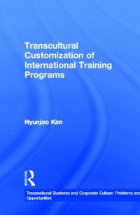 bokomslag Transcultural Customization of International Training Programs