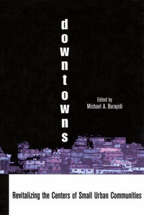 Michael A. Burayidi - Downtowns, Inbunden