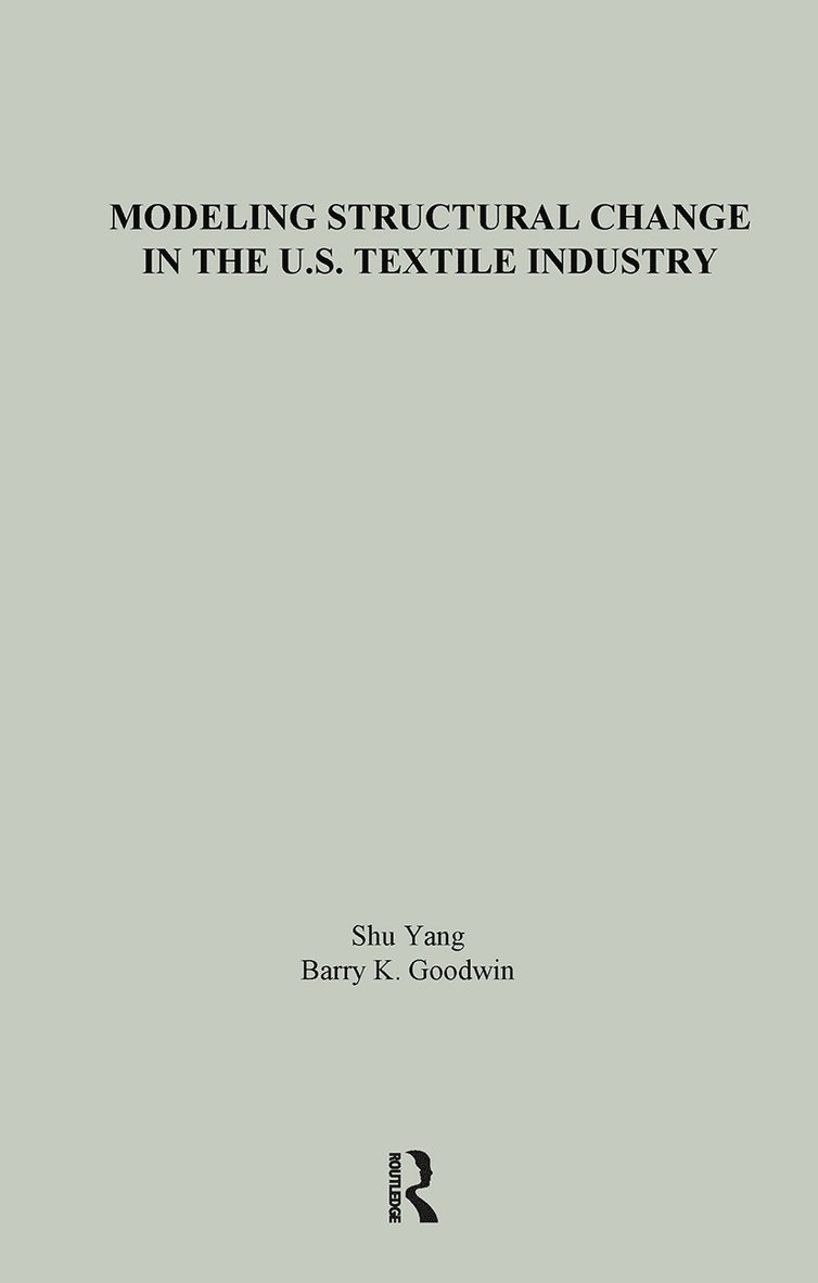 Modeling Structural Change in the U.S. Textile Industry 1