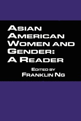 Asian American Women and Gender 1