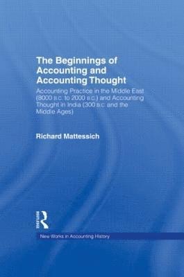 The Beginnings of Accounting and Accounting Thought 1