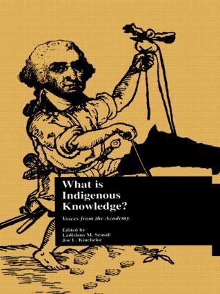 Ladislaus M. Semali, Joe L. Kincheloe, Ladislaus M. Semali, Joe L. Kincheloe - What is Indigenous Knowledge?, Häftad