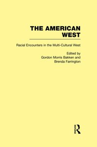 bokomslag Racial Encounters in the Multi-Cultured West