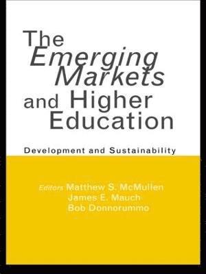 bokomslag The Emerging Markets and Higher Education