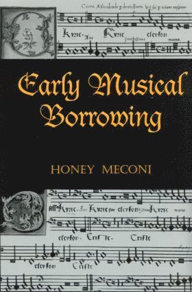 bokomslag Early Musical Borrowing