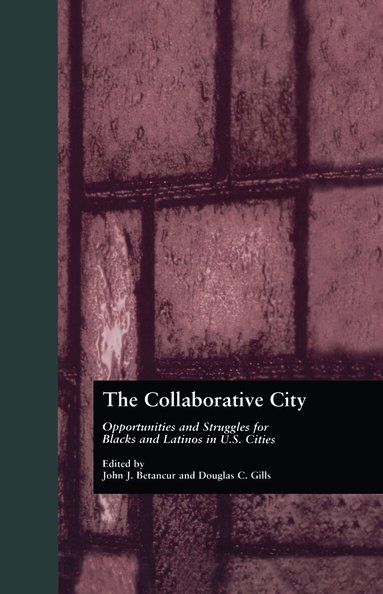 John Betancur, Douglas Gills, John Betancur, Douglas Gills - Collaborative City, Inbunden