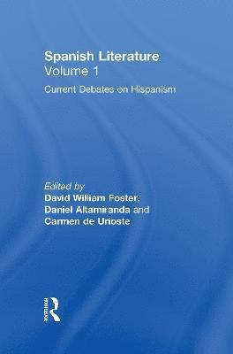 Spanish Literature: A Collection of Essays 1