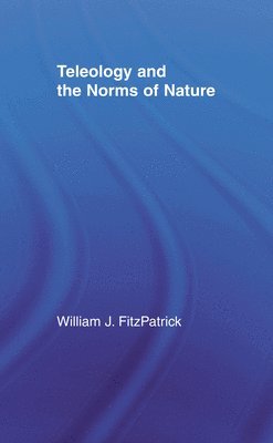 bokomslag Teleology and the Norms of Nature