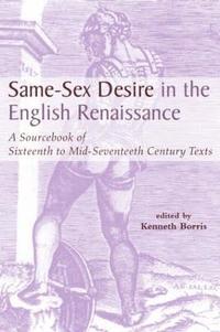 bokomslag Same-Sex Desire in the English Renaissance