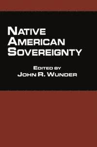 bokomslag Native American Sovereignty