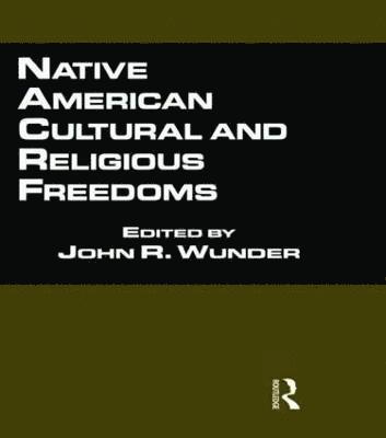Native American Cultural and Religious Freedoms 1