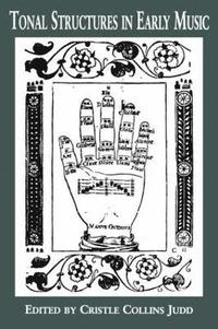 bokomslag Tonal Structures in Early Music