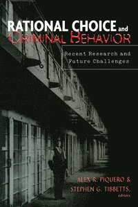 bokomslag Rational Choice and Criminal Behavior