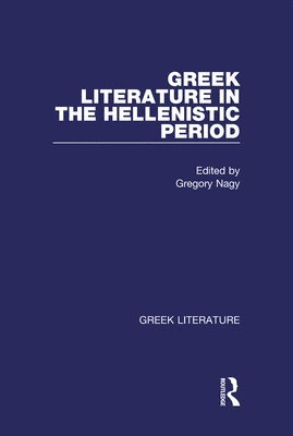 Greek Literature in the Hellenistic Period 1