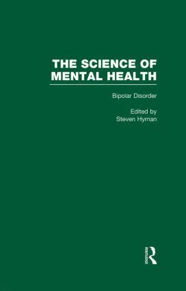Steven E. Hyman - Bipolar Disorder, Inbunden