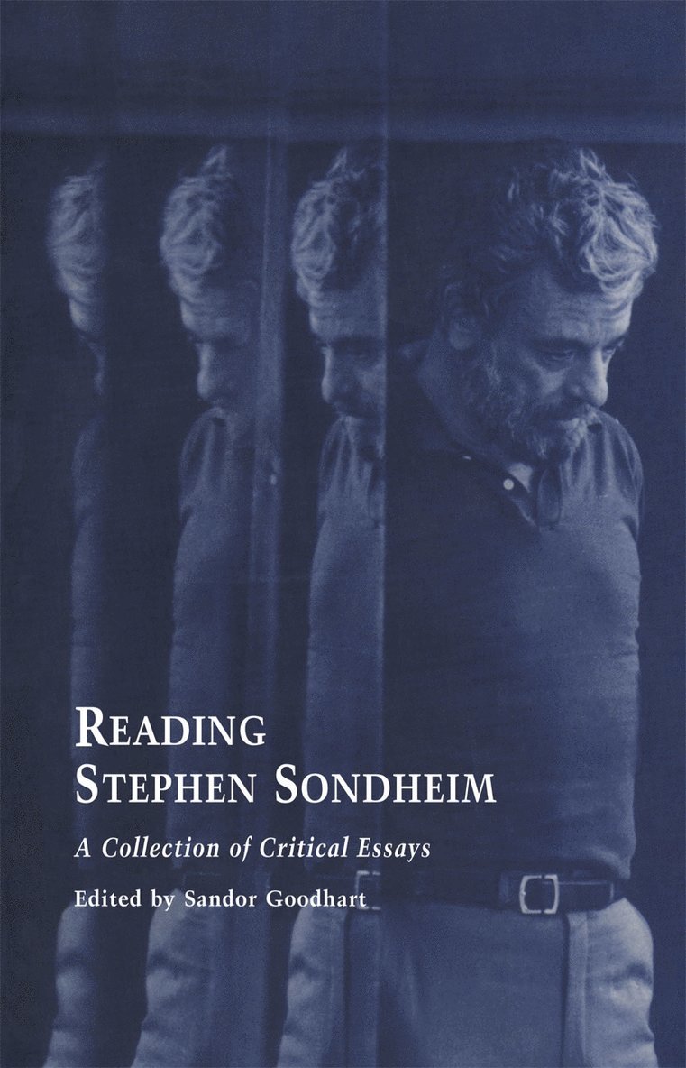 Sandor Goodhart - Reading Stephen Sondheim, Häftad