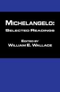 bokomslag Michelangelo: Selected Readings