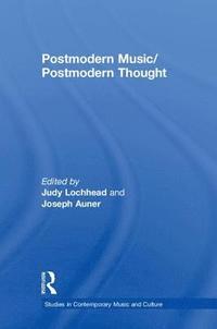 bokomslag Postmodern Music/Postmodern Thought