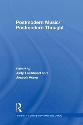 Postmodern Music/Postmodern Thought 1