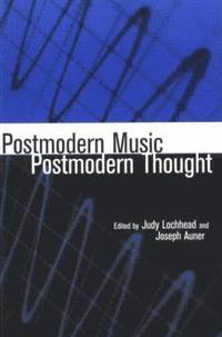 bokomslag Postmodern Music/Postmodern Thought