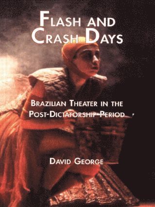 David George - Flash and Crash Days, Häftad