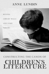 bokomslag Constructing the Canon of Children's Literature