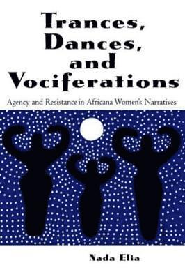 Trances, Dances and Vociferations 1