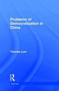 bokomslag Problems of Democratization in China