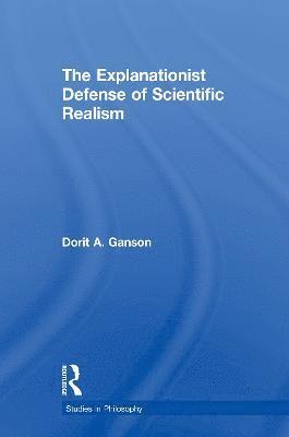 The Explanationist Defense of Scientific Realism 1