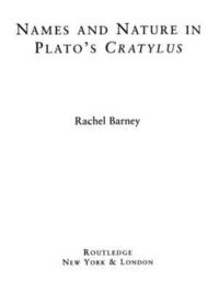 bokomslag Names and Nature in Plato's Cratylus