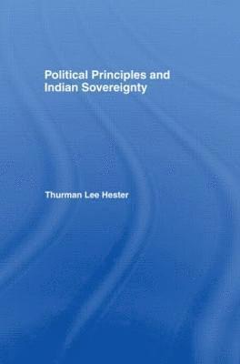 Political Principles and Indian Sovereignty 1