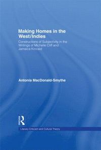 bokomslag Making Homes in the West/Indies