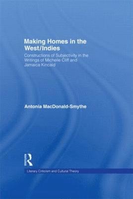 Making Homes in the West/Indies 1