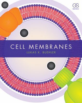 bokomslag Cell Membranes