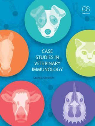 Laurel Gershwin - Case Studies in Veterinary Immunology, Häftad