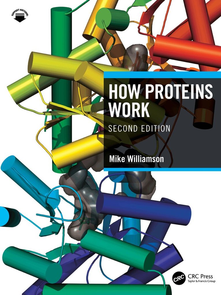 Mike Williamson - How Proteins Work, Häftad