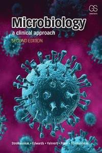 bokomslag Microbiology + Garland Science Learning System Redemption Code: A Clinical Approach