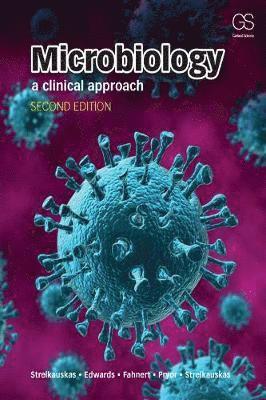 bokomslag Microbiology + Garland Science Learning System Redemption Code: A Clinical Approach