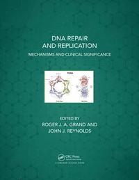bokomslag DNA Repair and Replication